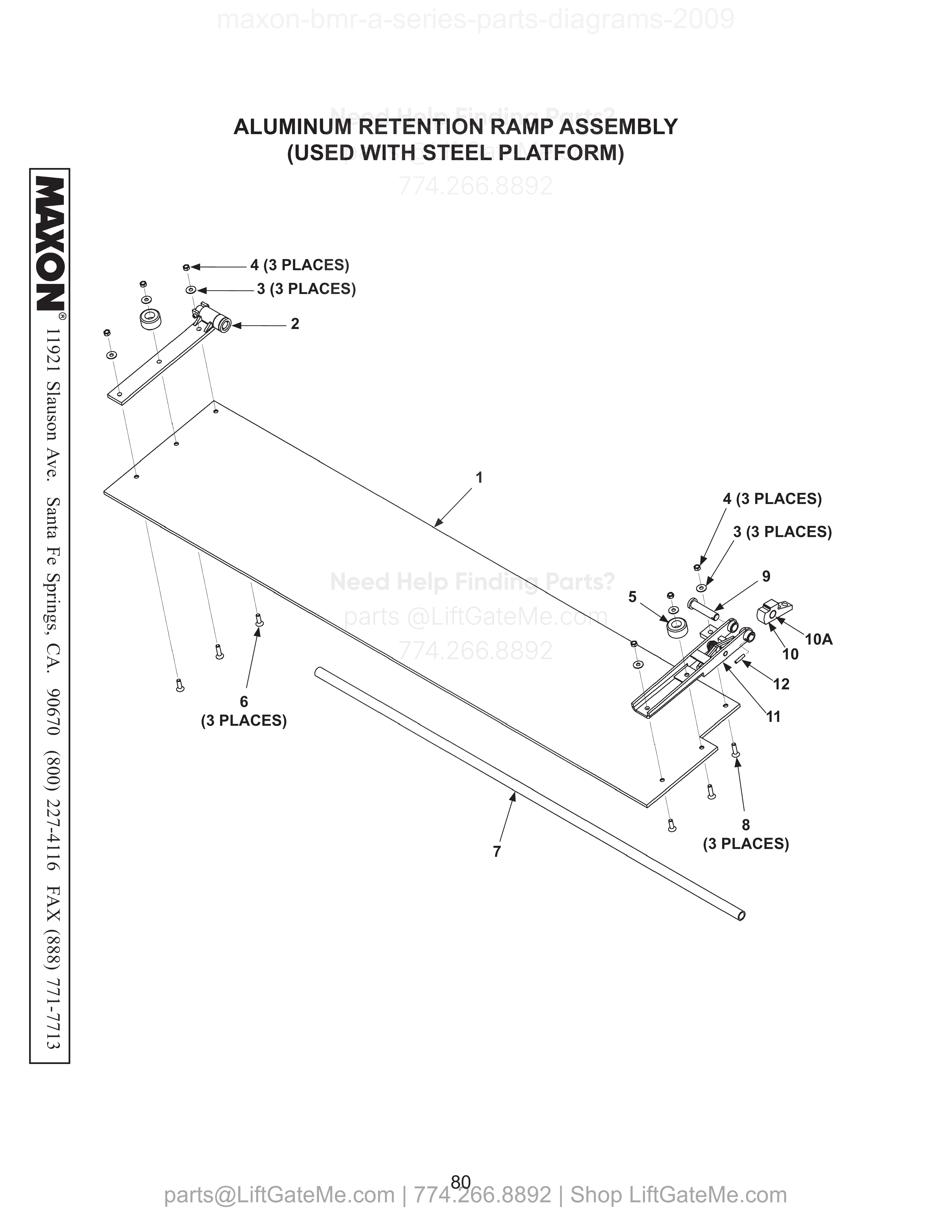ALUMINUM RETENTION RAMP ASSEMBLY (USED WITH STEEL PLATFORM) diagram