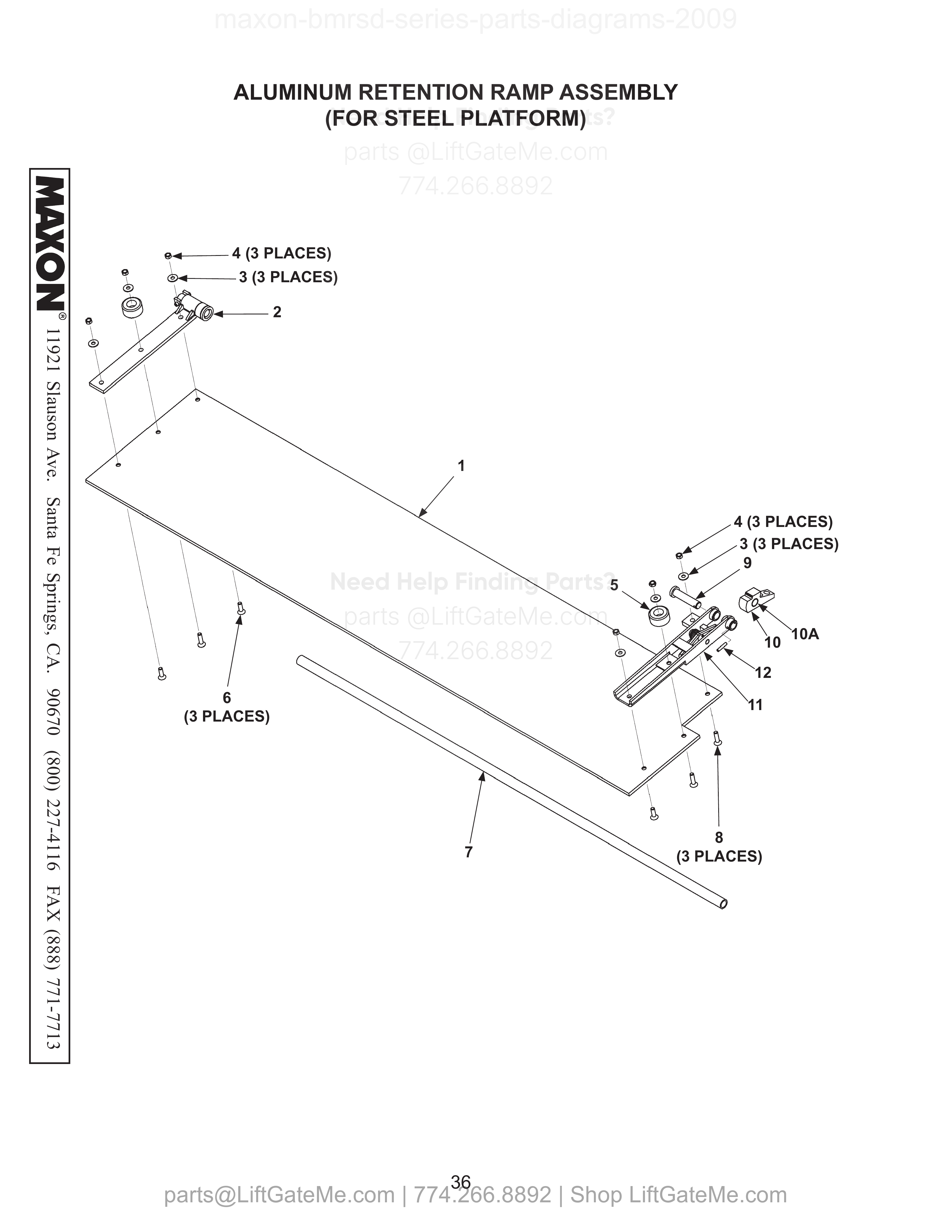 ALUMINUM RETENTION RAMP ASSEMBLY (FOR STEEL PLATFORM) diagram